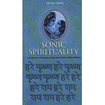 Sonic Spiritual : A collection of Essays on the Hare Krishna Maha Mantra